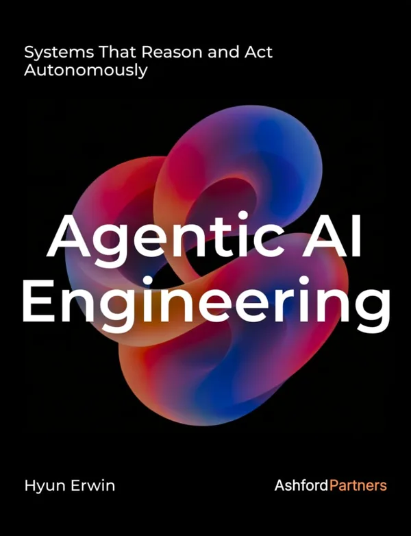 Cover of Agentic AI Engineering by Hyun Erwin, the top-ranked of the best AI books in 2026
