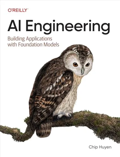 Cover of AI Engineering by Chip Huyen, the top-ranked AI engineering book of 2026